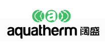 aquatherm阔盛怎么样