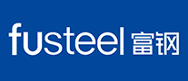 富钢FUSTEEL怎么样